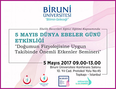 Doğumun Fizyolojisine Uygun Takibinde Önemli Etkenler Semineri